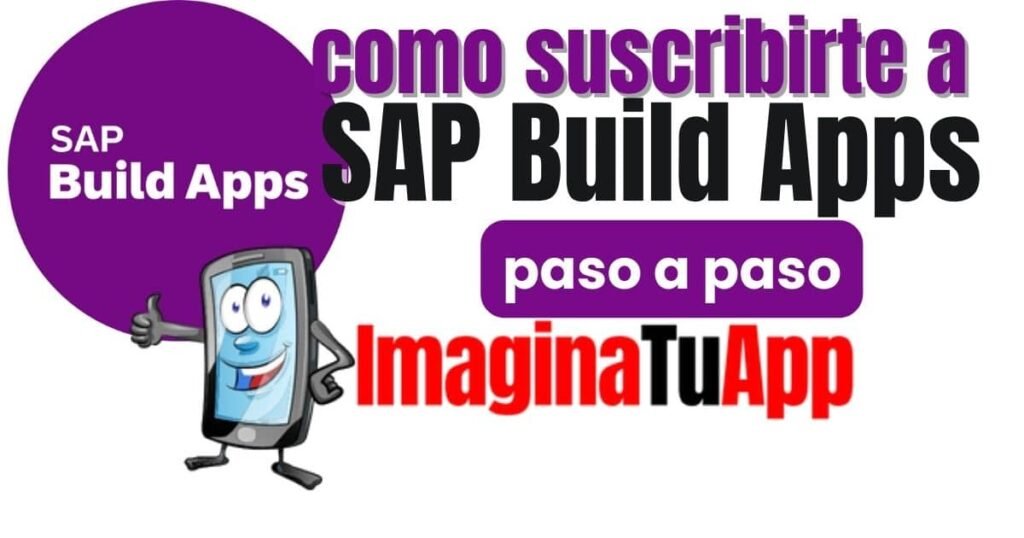 suscribirte a SAP Build Apps